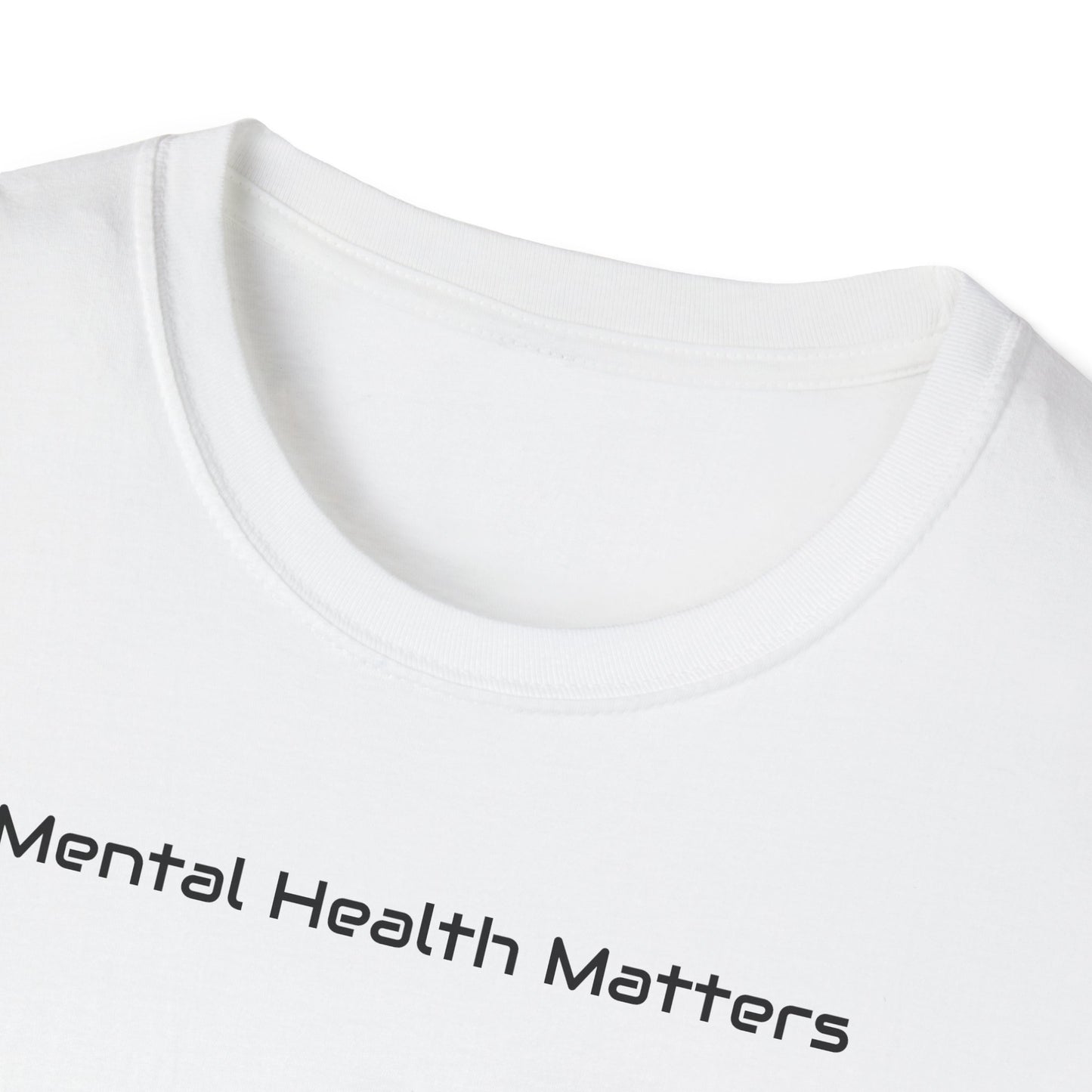 Mental Health Awareness T-Shirt, Unisex Tee, Positive Affirmation Shirt, Gifts for Friends, Casual Wear, Self-Care Reminder
